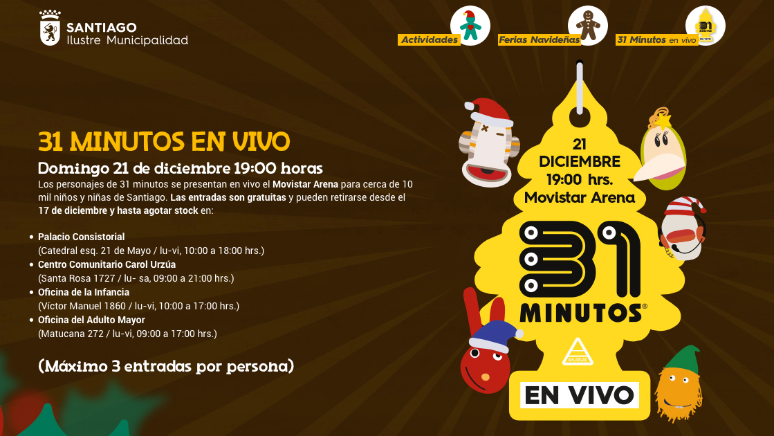 31 minutos se presenta en el Movistar Arena el 21 de diciembre