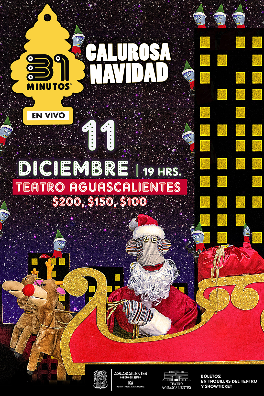 Nueva función de «31 minutos: calurosa navidad» en Aguascalientes