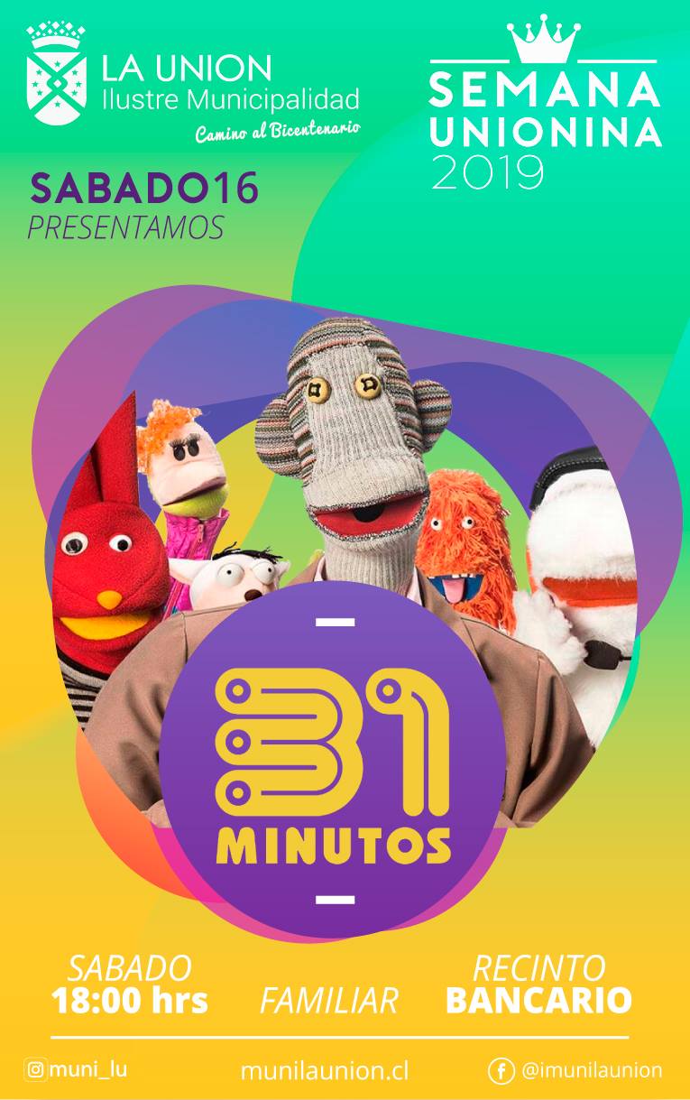 31 minutos se presenta en la Semana Unionina en La Unión