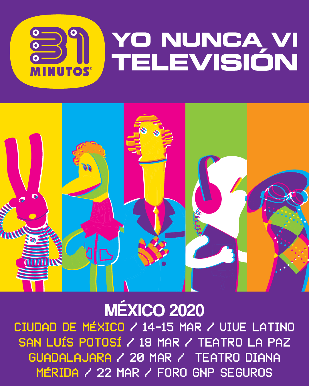 31 minutos se presenta en San Luís Potosí, Guadalajara y Mérida con nuevo show