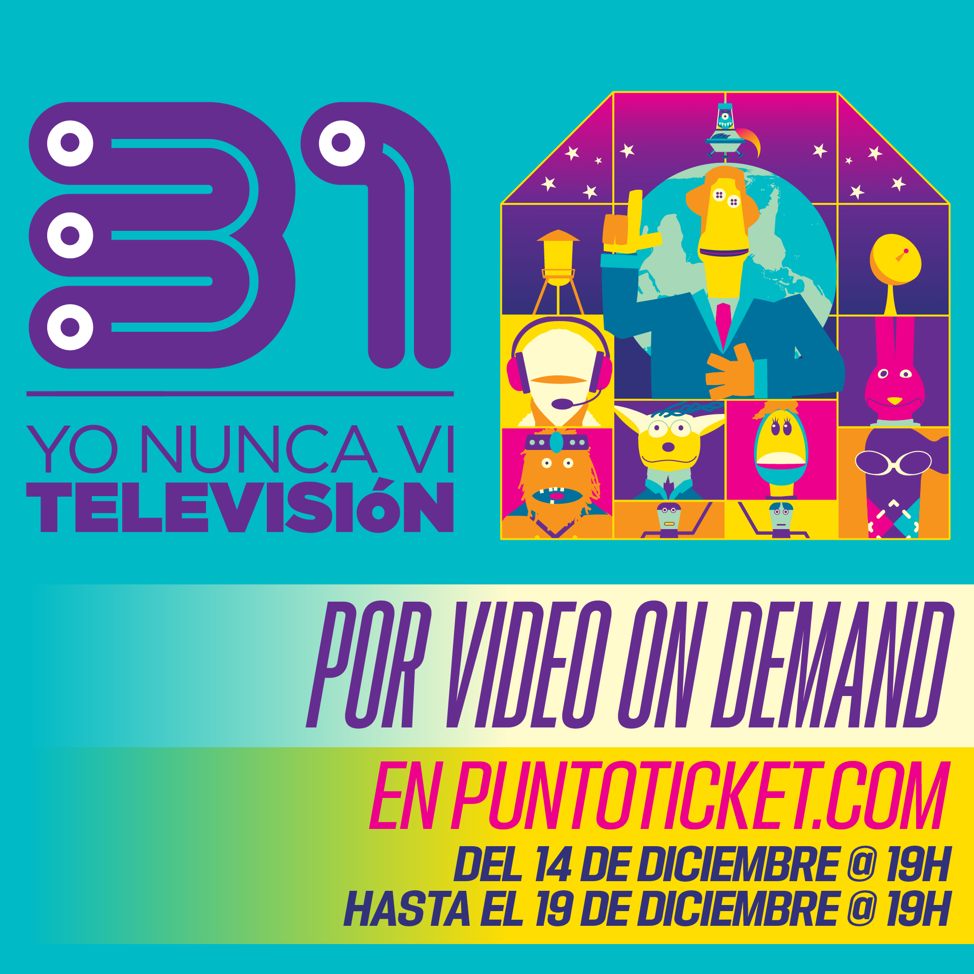 Show «Yo nunca vi televisión» por Video on demand