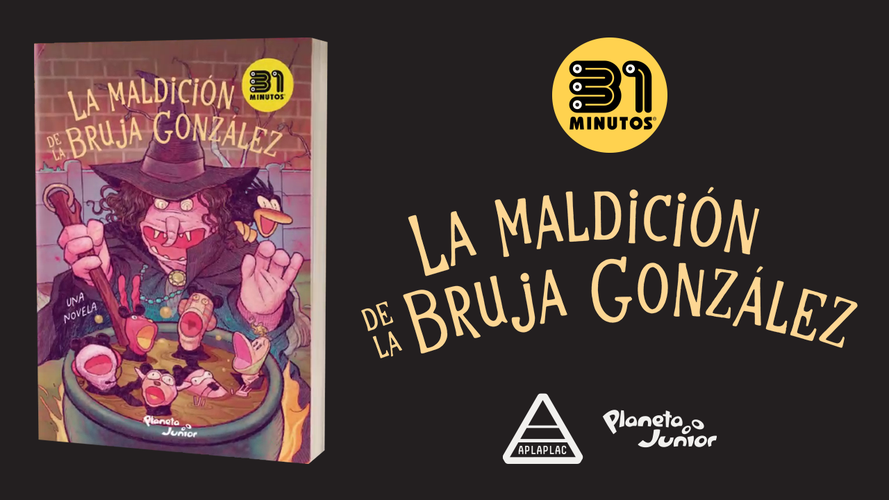 «La maldición de la Bruja González», nuevo libro de 31 minutos